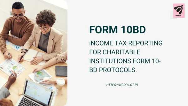 Form 10bd income tax act of ngo.